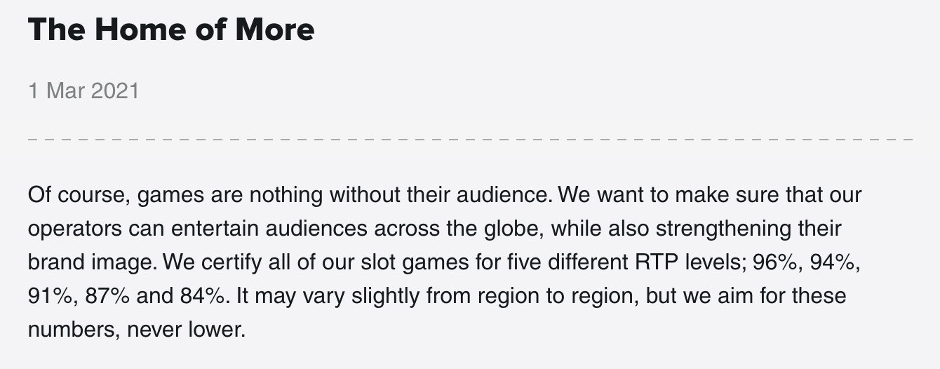 Extraits de la page Play’n GO « The Home of More » du 1er mars 2021 : cinq niveaux de RTP certifiés, 96 %, 94 %, 91 %, 87 % et 84 %